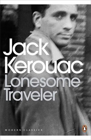 jack-kerouc-lonesome-traveler-large-the-culturium.jpg.fa6ebaa72e8acaac68a55c07b0707fdd.jpg